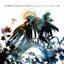 Human Desolation : Realm of Silence EP Human Desolation : Realm of Silence EP